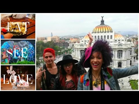 🇲🇽 Travel Tips: Mexico City | Eat, See, Love 🇲🇽  + TRAVEL DISCOUNT CODE DEAL