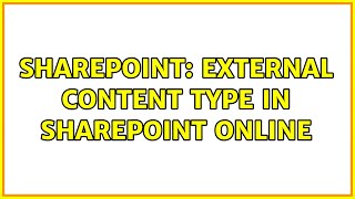 Sharepoint: External Content Type in SharePoint Online