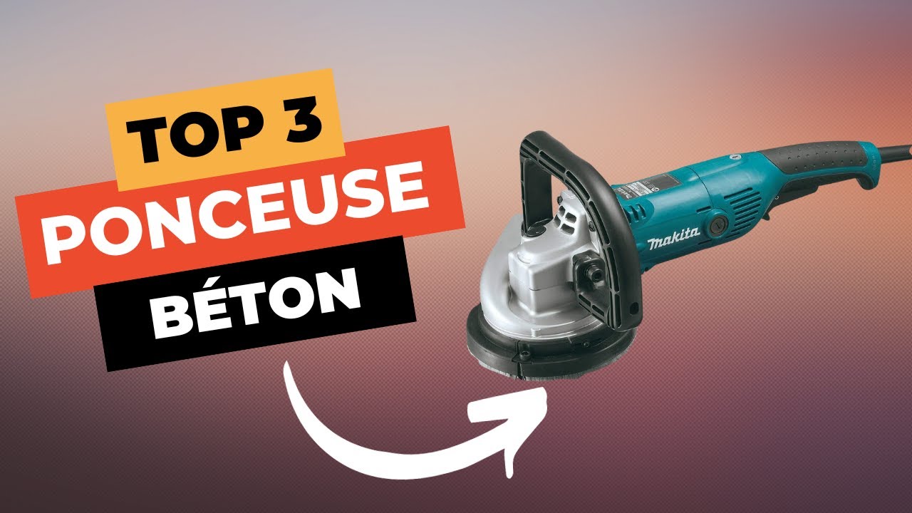 TOP 3 : Meilleure Ponceuse à Béton 2024 🔥