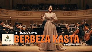 Download Lagu Berbeza Kasta - Thomas Arya | Orkestra Simfoni Melankolis  | Cover by Ranna Studio MP3
