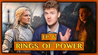 RINGS OF POWER ~Ep. 6~ REVIEW