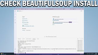 How To Check if BeautifulSoup is Installed in VS Code Fix No module named bs4 Error in Python