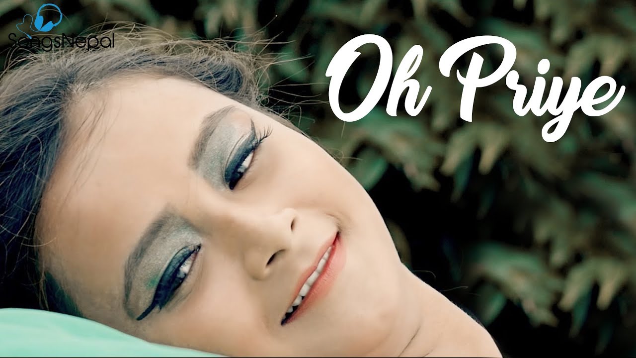 Oh Priye   Diwakar Chaudhary  New Nepali Pop Song 2017