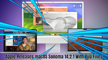 Apple Releases macOS Sonoma 14.2.1 With Bug Fixes