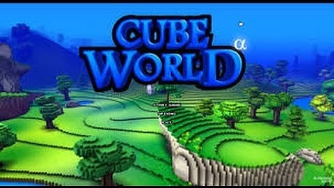 AWESOME NEW GAME! - Cube World - Part 1