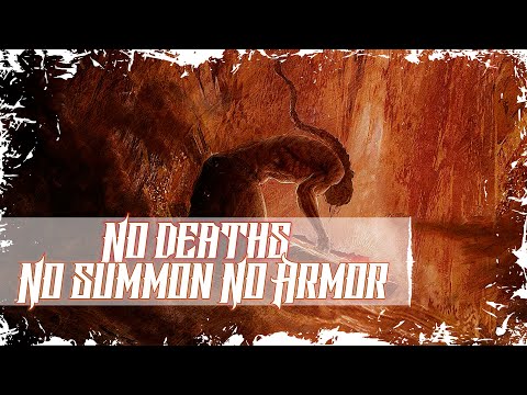 ER [#2] No deaths, No Armor, No Summon