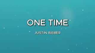 Justin Bieber - One Time (Lyrics)
