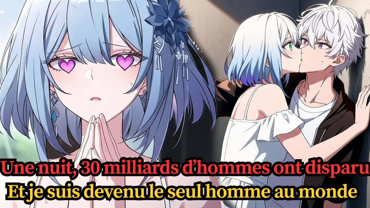 Une nuit, 3 milliards d’hommes ont disparu… et je suis devenu le seul homme au monde !