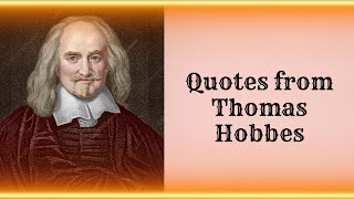 Quotes from Thomas Hobbes #quotes #quotesthomashobbes #quotesaboutlife
