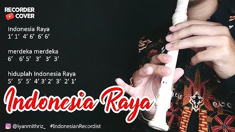 RECORDER INDONESIA RAYA - Tutorial Not Angka Mudah