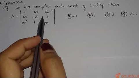 If w is a complex cube-root of unity then, | Class 12 Maths | Doubtnut