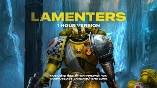 Lamenters | 1 Hour of Warhammer 40,000 | Grimdark Music