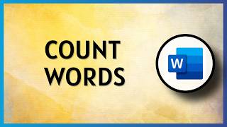 How to Count Words in Microsoft Word
