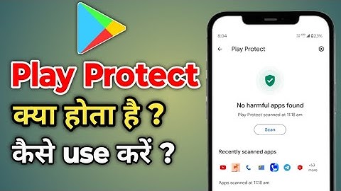Play Protect Kya Hota Hai || Google Play Protect Kya Hai | Google Play Protect Kya Hota Hai