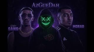 MORAD FT BABY GANG - AzGueDah  ' SENTIR '