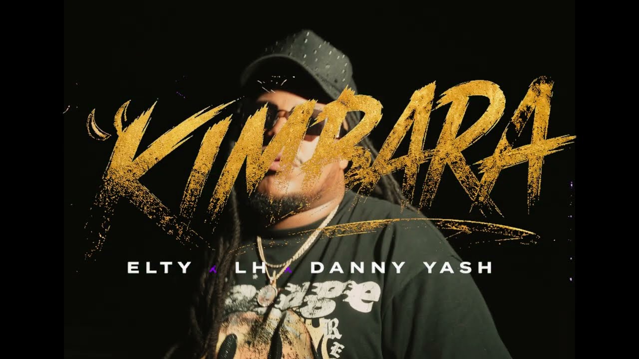 Watch Kimbara - Elty, LH, Danny Yash (Video Oficial) on YouTube Watch Kimbara - Elty, LH, Danny Yash (Video Oficial) on YouTube
