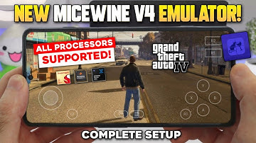 🚀 New Micewine Emulator v4.0 Full Setup & Settings - Run PC Games Like GTA 4 on Any Android Device!
