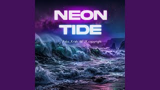 Neon Tide