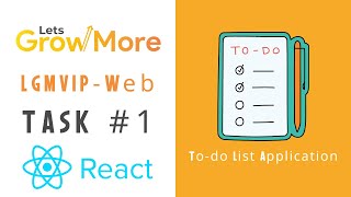 LGMVIP-Web | Task # 1 | To-do List 📃 Web Application | React ⚛