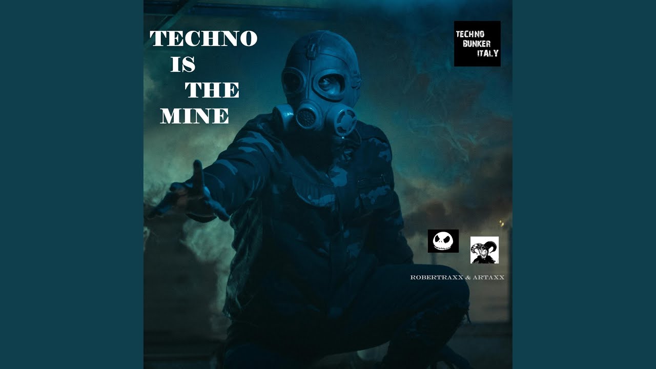 Obejrzyj Techno is the mine (feat. robertraxx & artaxx) w YouTube