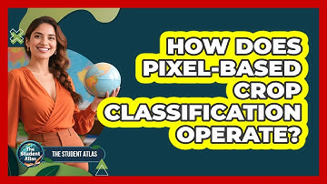 How Does Pixel-Based Crop Classification Operate?