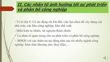 ĐỊA LÝ LỚP 10 - BÀI 31: CÔNG NGHIỆP