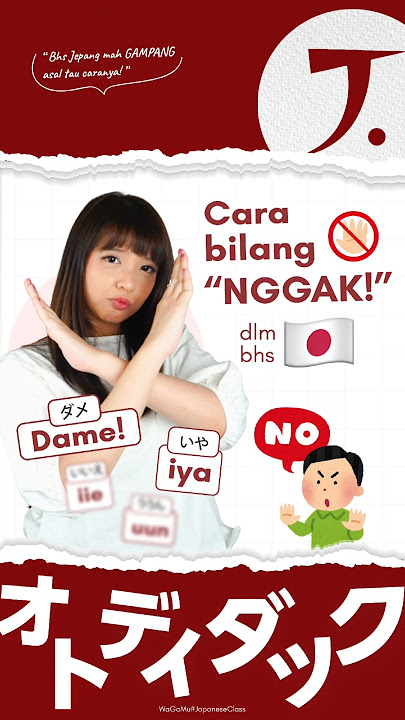 Cara bilang 'ENGGA' dlm bahasa Jepang #belajarbahasajepang #jlptn4 #kursusbahasajepang #jlpt