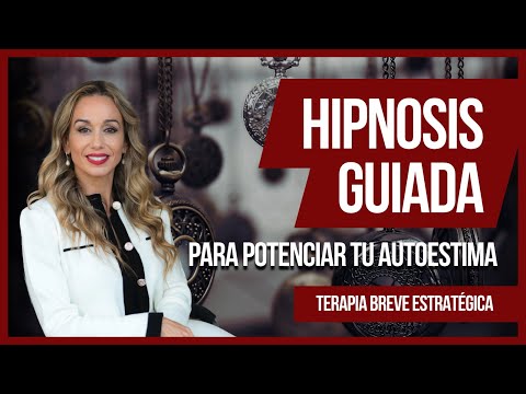 Hipnosis para autoestima | Terapia breve estratégica en acción