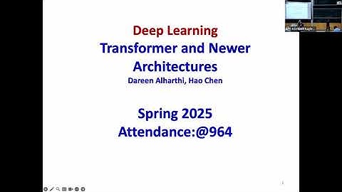 S2025 Lecture 19 - Transformer and Newer Architectures