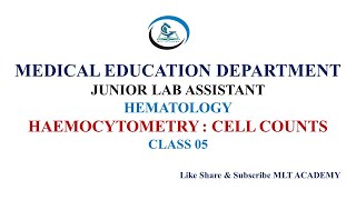 |HAEMOCYTOMETRY|COUNTING CHAMBER|IMPROVED NEUBAUER|HAEMATOLOGY|JUNIOR LAB ASSISTANT|