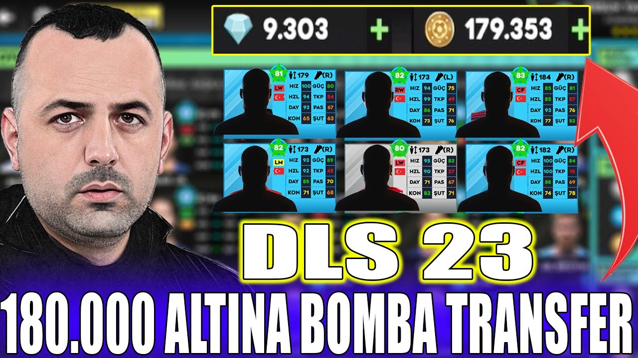 180 BİN ALTINA BOMBA TRANSFER - DLS 23 - DREAM LEAGUE SOCCER 2023