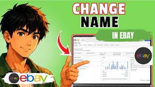 How to Change Your Name on eBay Full Guide 2026