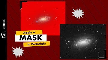 How to Apply a Mask in PixInsight [TAIC Short]
