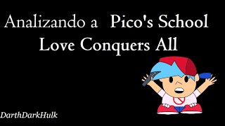 Analizando a Pico's School Love Conquers All [Loquendo].- DarthDarkHulk