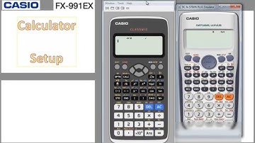 Setup Casio Calculator Classwiz FX-991EX FX-87DEX FX-570EX