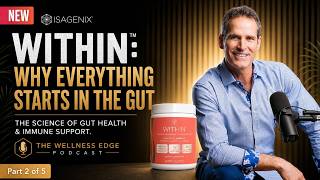 WITHIN Why Everything Starts in the Gut Part 2 of 5