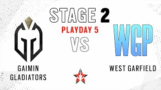 Gaimin Gladiators vs West Garfield \/\/ NA Challenger League - Stage 2 - Playday 5