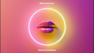 MM Verslo Guru - Nekaltas Bučinukas 🎶 ( Nauja daina 2026 )