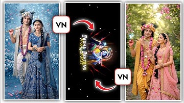 How To Create Radha Krishna Status Video Editing In Vn App || Trending Radha Krishna Reel Video Edit