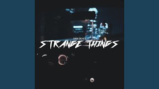 Strange Things