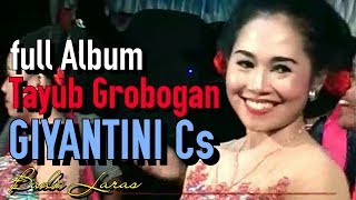 Tayub Grobogan GIYANTINI Cs - BUDI LARAS full album (malam)