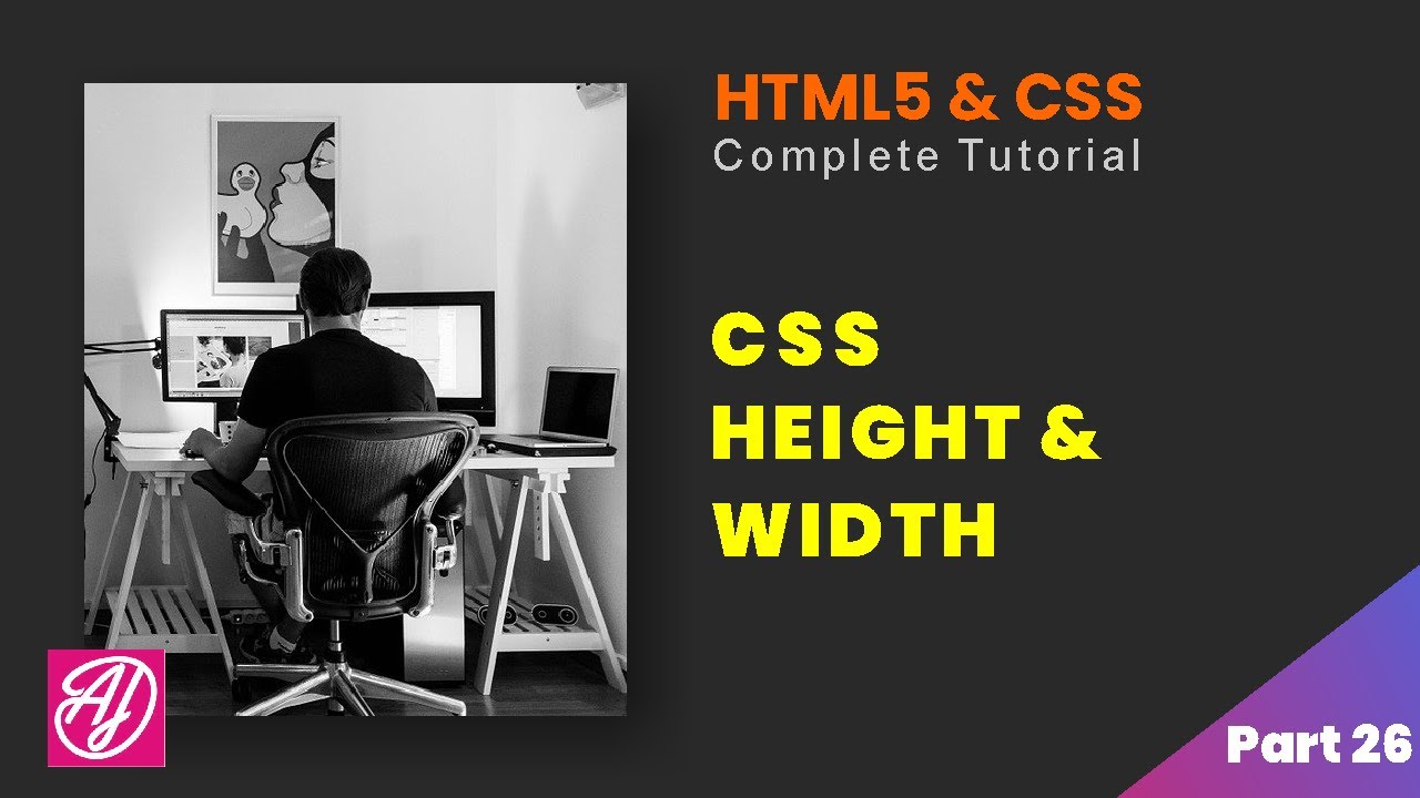 CSS Height and Width - HTML and CSS Complete Tutorial Part 26