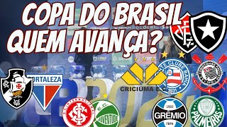 COPA DO BRASIL; CONFRONTOS DEFINIDOS, QUEM AVANÇA?