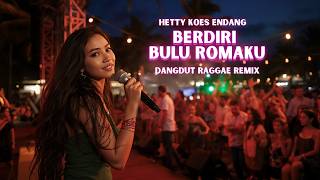 Berdiri Bulu Romaku – Dangdut Reggae EDM Remix 🔥 Cover Version | Party Dangdut 2026