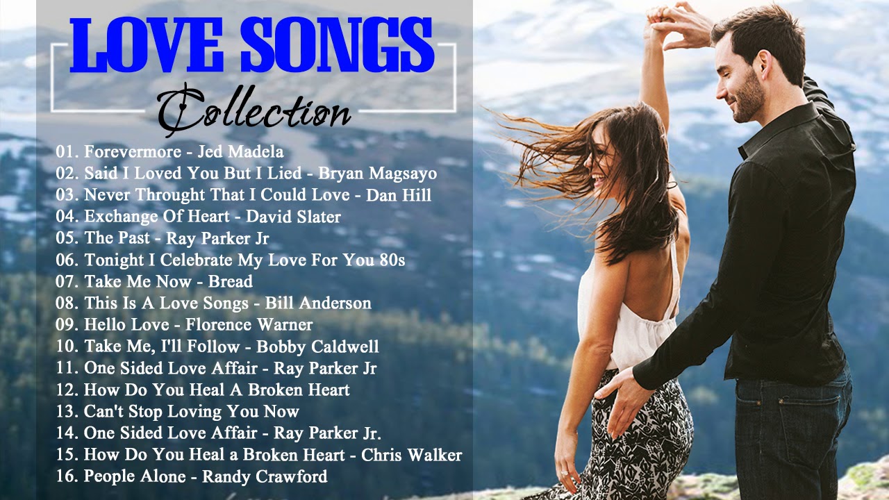 Best English Love Songs Collection 2018 Romantic Love Songs Ever Greatest Love Songs