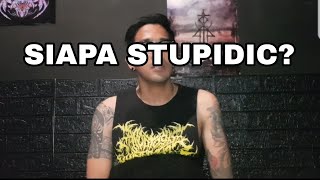 SIAPA STUPIDIC||AWAL MULA KONTEN||STORY PERJALANAN||UNGKAPAN CINTA UNTUK MAMA DAN ADIK SAYA