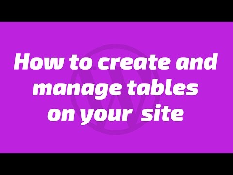 How to create and manage tables on your wordpress site - TablePress