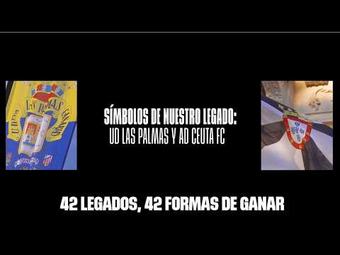 SÍMBOLOS DE NUESTRO LEGADO: UD LAS PALMAS Y AD CEUTA FC