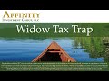 Widow tax trap