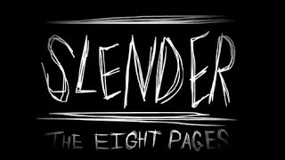 Slender: The Eight Pages